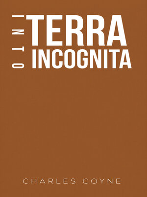 cover image of Into Terra Incognita